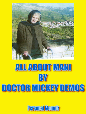 cover image of All about Mani: and the Greek Crisis